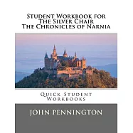 The Silver Chair the Chronicles of Narnia