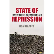 State of Repression: Iraq Under Saddam Hussein