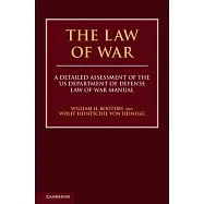 The Law of War: A Detailed Assessment of the US Department of Defense Law of War Manual