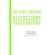 Creating Engaging Discussions: Strategies for "avoiding Crickets" in Any Size Classroom and Online