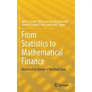 From Statistics to Mathematical Finance: Festschrift in Honour of Winfried Stute