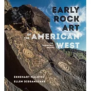 Early Rock Art of the American West: The Geometric Enigma