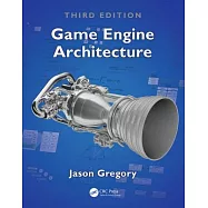 Game Engine Architecture, Third Edition