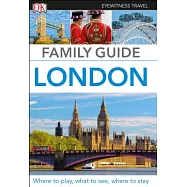 Dk Eyewitness Family Guide London
