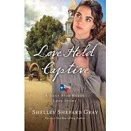 Love Held Captive: Library Edition