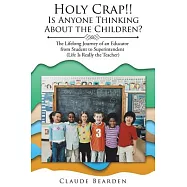 Holy Crap!!: Is Anyone Thinking About the Children?