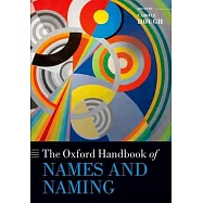 The Oxford Handbook of Names and Naming