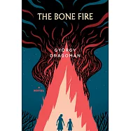 The Bone Fire