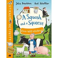 A Squash and a Squeeze Sticker Book