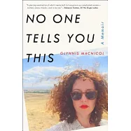 No One Tells You This