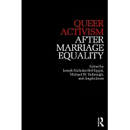 Queer Activism After Marriage Equality