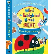 What the Ladybird Heard Next Sticker Book
