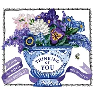 Thinking of You: A Bouquet in a Book