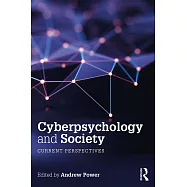 Cyberpsychology and Society: Current Perspectives