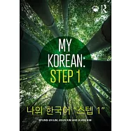 My Korean: Step 1: 나의 한국어 "스텝 1"