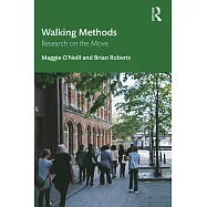 Walking Methods: Research on the Move