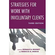 Strategies for Work with Involuntary Clients