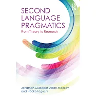 Second Language Pragmatics: From Theory to Research