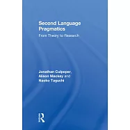 Second Language Pragmatics: From Theory to Research