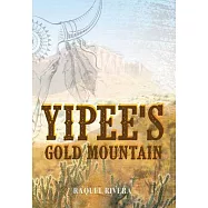 Yipee’s Gold Mountain