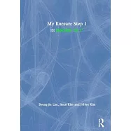 My Korean: Step 1: 나의 한국어 "스텝 1"