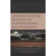 Communicating Revenge in Interpersonal Relationships