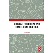 Chinese Buddhism and Traditional Culture