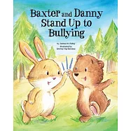 Baxter and Danny Stand Up to Bullying