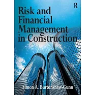 Risk and Financial Management in Construction