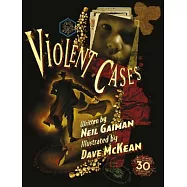 Violent Cases - 30th Anniversary Collector’s Edition