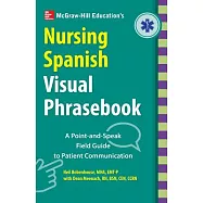 Mcgraw-hill Education’s Nursing Spanish Visual Phrasebook