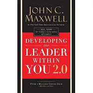 Developing the Leader Within You 2.0: Library Edition