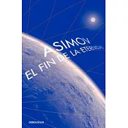 El fin de la eternidad / The End of Eternity