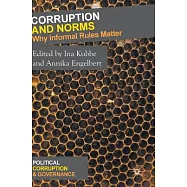 Corruption and Norms: Why Informal Rules Matter