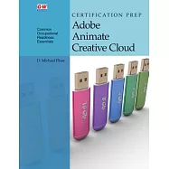Certification Prep Adobe Animate Creative Cloud