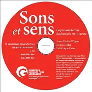 Sons Et Sens: La Prononciation Du Français En Contexte
