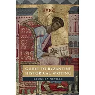 Guide to Byzantine Historical Writing