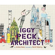 Iggy Peck, Architect