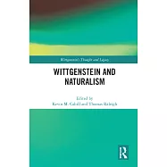Wittgenstein and Naturalism