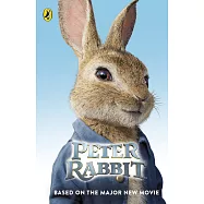 Peter Rabbit: Based on the Major New Movie