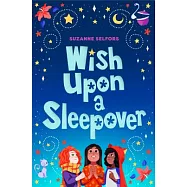 Wish Upon A Sleepover