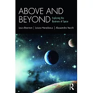 Above and Beyond: Exploring the Business of Space