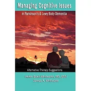 Managing Cognitive Issues: In Parkinson&rsquo;s and Lewy Body Dementia