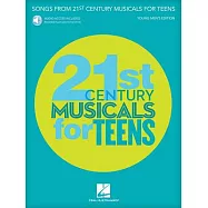 Songs from 21st Century Musicals for Teens: Young Men’s Edition