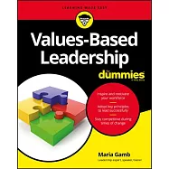 Values-Based Leadership for Dummies