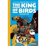 The King of the Birds: Gamayun Tales Vol. 1