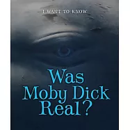Was Moby Dick Real?