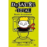 Mundo de zumbados / Sanitized for Your Protection