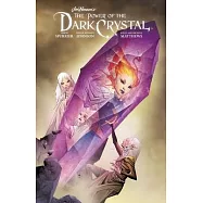 Jim Henson’s the Power of the Dark Crystal Vol. 3