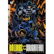 Batman Knightfall Omnibus 3: Knightsend